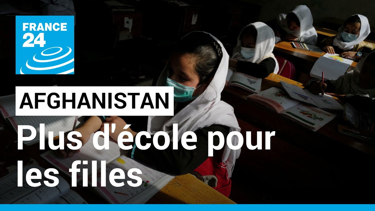 Afghanistan : les Taliban interdisent finalement aux filles de reprendre l'école • FRANCE 24